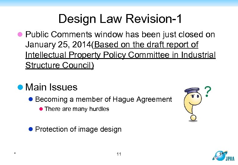 Design Law Revision-1 l Public Comments window has been just closed on January 25,