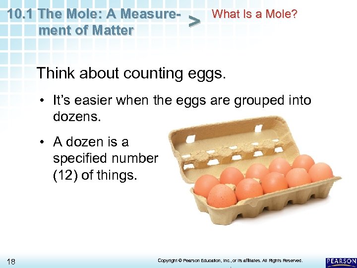 10. 1 The Mole: A Measurement of Matter > What Is a Mole? Think