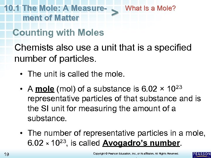 10. 1 The Mole: A Measurement of Matter > What Is a Mole? Counting