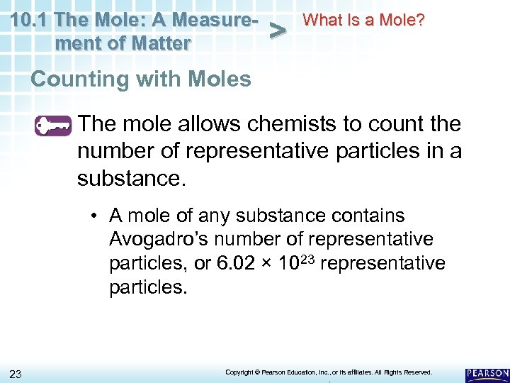 10. 1 The Mole: A Measurement of Matter > What Is a Mole? Counting