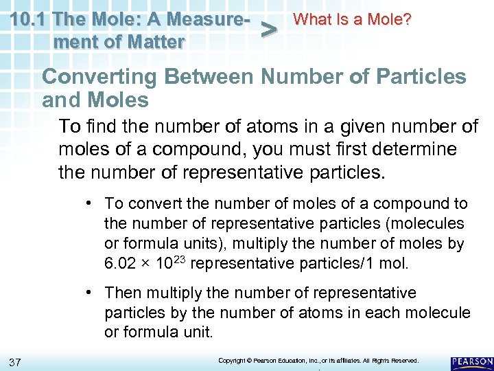 10. 1 The Mole: A Measurement of Matter > What Is a Mole? Converting