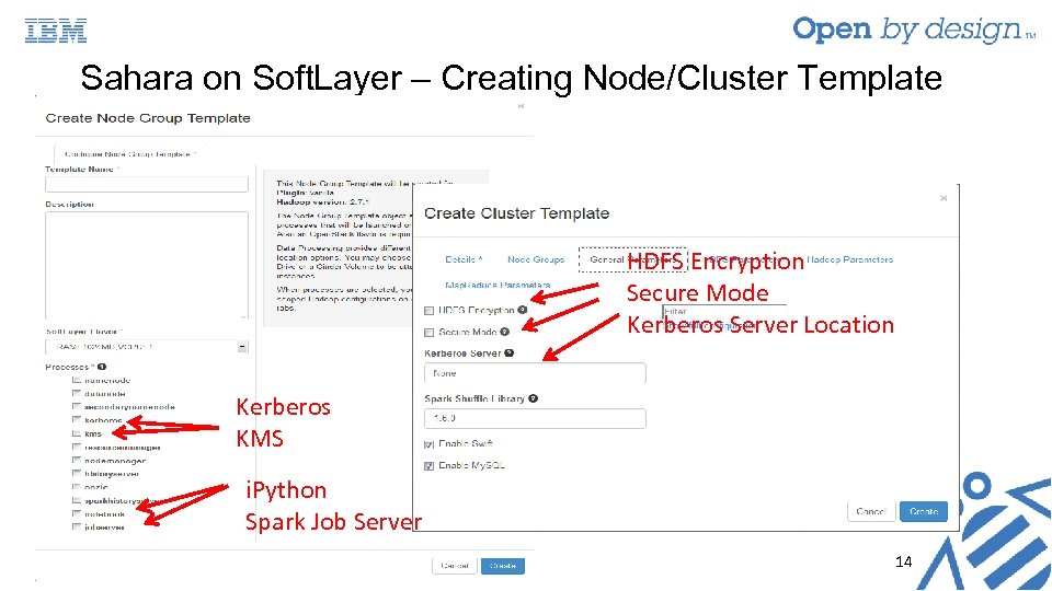 Sahara on Soft. Layer – Creating Node/Cluster Template HDFS Encryption Secure Mode Kerberos Server