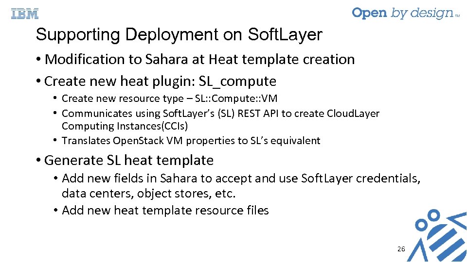 Supporting Deployment on Soft. Layer • Modification to Sahara at Heat template creation •