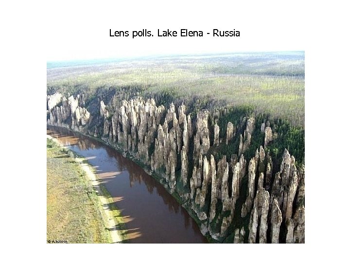 Lens polls. Lake Elena - Russia 