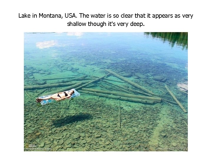 Lake in Montana, USA. The water is so clear that it appears as very