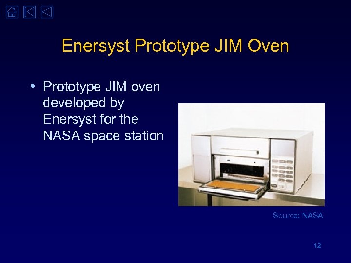 Enersyst Prototype JIM Oven • Prototype JIM oven developed by Enersyst for the NASA