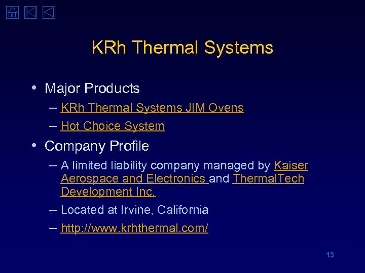 KRh Thermal Systems • Major Products – KRh Thermal Systems JIM Ovens – Hot