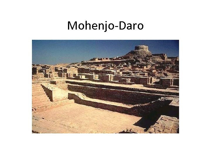 Mohenjo-Daro 