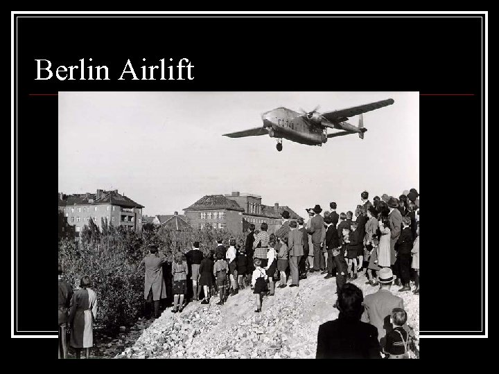 Berlin Airlift 