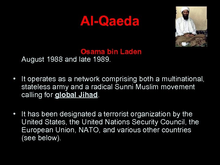 Al-Qaeda • Al-Qaeda 