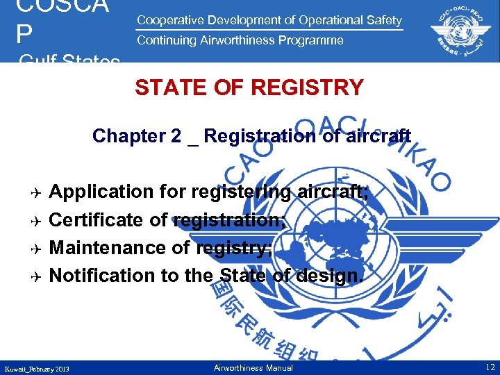 COSCA P Cooperative Development of Operational Safety Continuing Airworthiness Programme Gulf States STATE OF