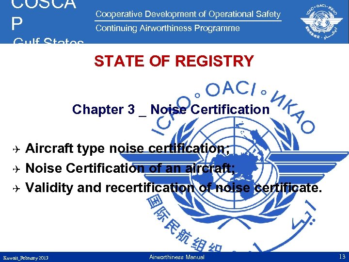COSCA P Cooperative Development of Operational Safety Continuing Airworthiness Programme Gulf States STATE OF