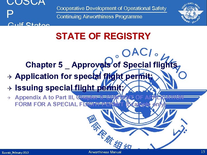 COSCA P Cooperative Development of Operational Safety Continuing Airworthiness Programme Gulf States STATE OF