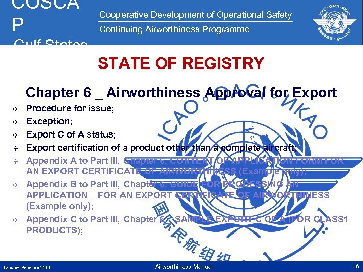 COSCA P Cooperative Development of Operational Safety Continuing Airworthiness Programme Gulf States STATE OF