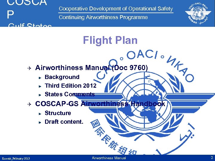 COSCA P Cooperative Development of Operational Safety Continuing Airworthiness Programme Gulf States Flight Plan