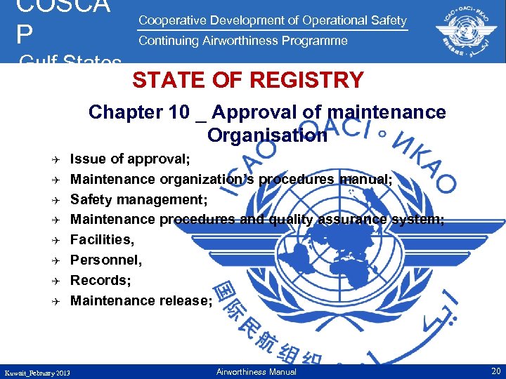 COSCA P Gulf States Cooperative Development of Operational Safety Continuing Airworthiness Programme STATE OF