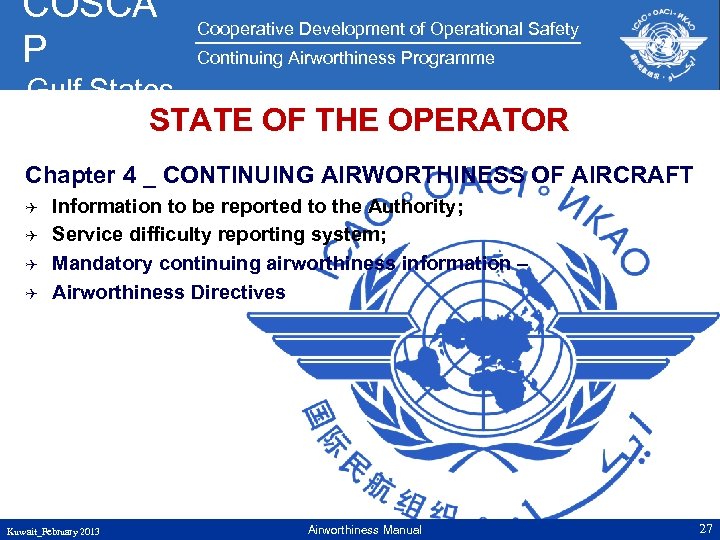 COSCA P Cooperative Development of Operational Safety Continuing Airworthiness Programme Gulf States STATE OF