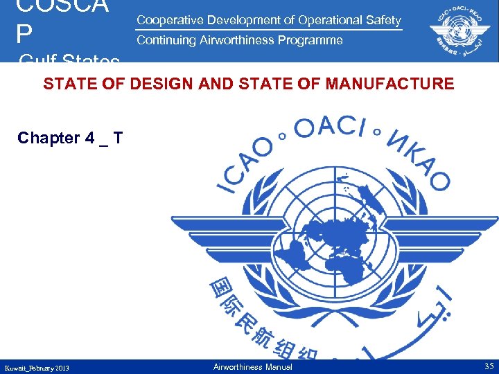 COSCA P Cooperative Development of Operational Safety Continuing Airworthiness Programme Gulf States STATE OF