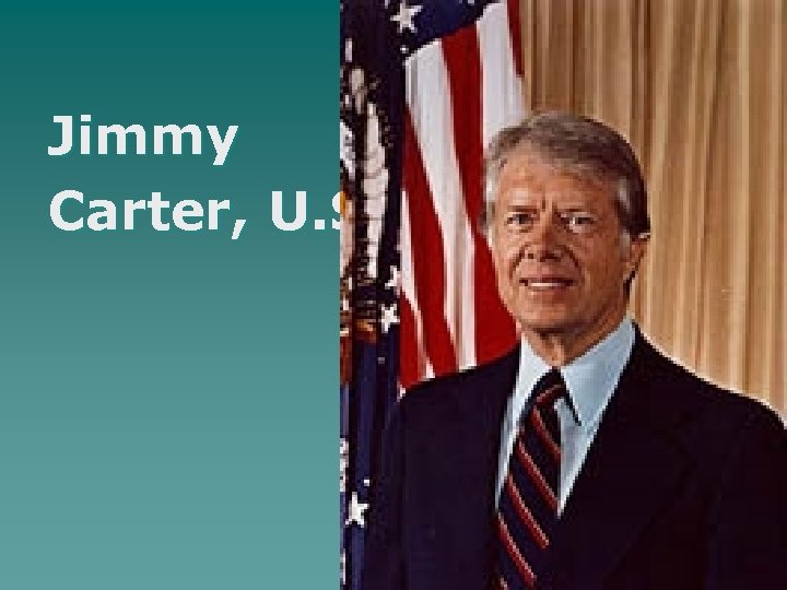 Jimmy Carter, U. S. 