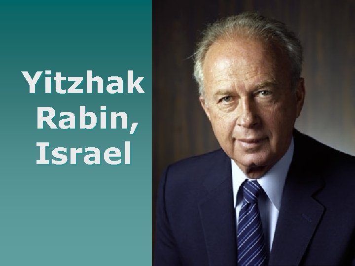 Yitzhak Rabin, Israel 