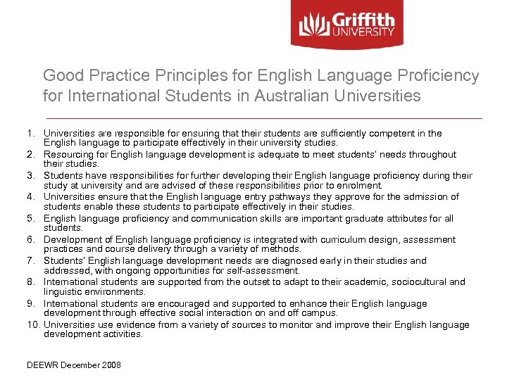 Good Practice Principles for English Language Proficiency for International Students in Australian Universities 1.