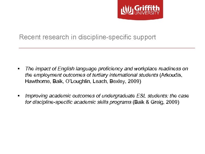 Recent research in discipline-specific support § The impact of English language proficiency and workplace