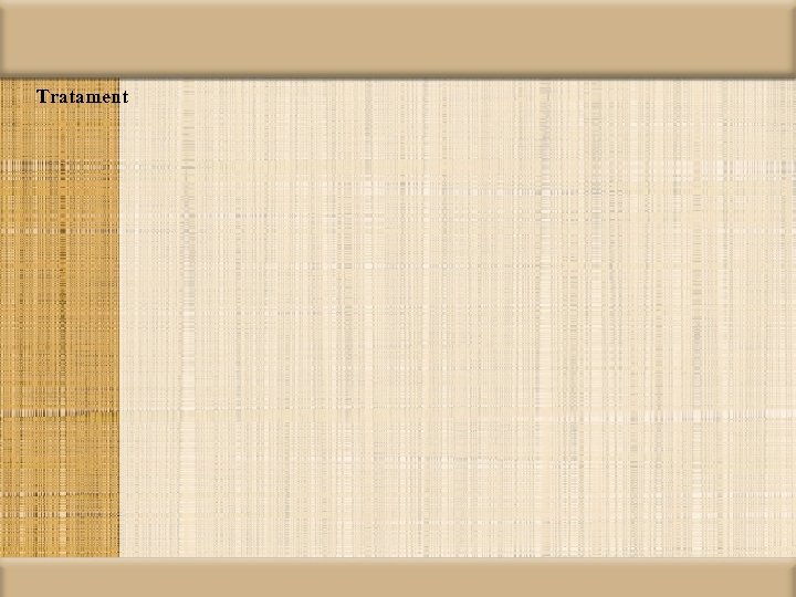 Tratament 