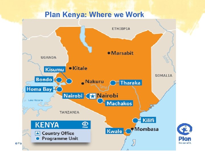 Plan Kenya: Where we Work © Plan 