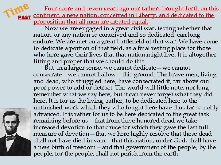 Four years ago our fathers brought forth on this me continent, score and sevenconceived