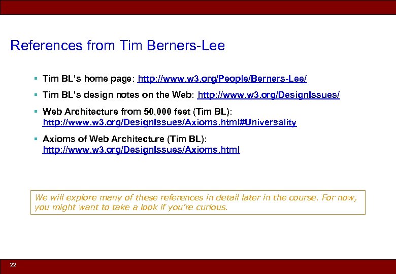 References from Tim Berners-Lee § Tim BL’s home page: http: //www. w 3. org/People/Berners-Lee/