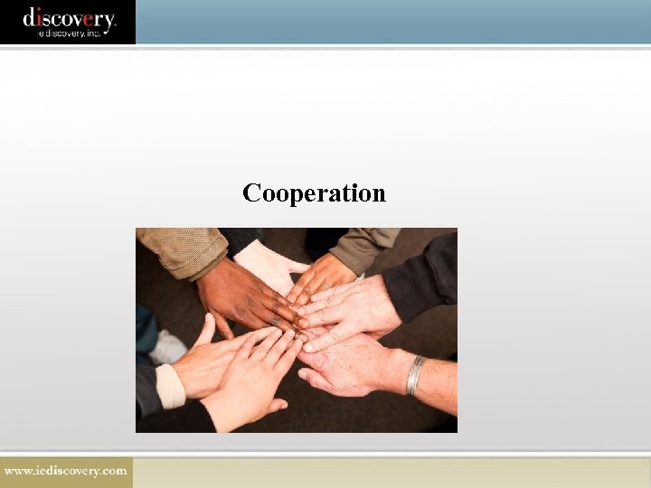 Cooperation 