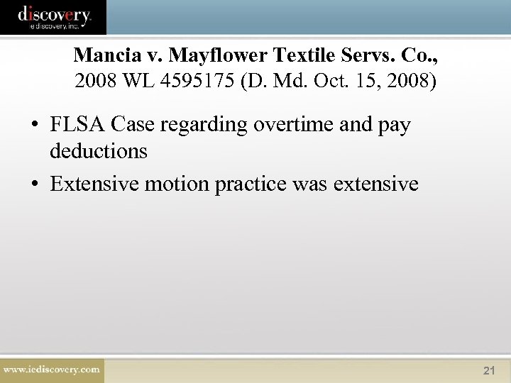 Mancia v. Mayflower Textile Servs. Co. , 2008 WL 4595175 (D. Md. Oct. 15,