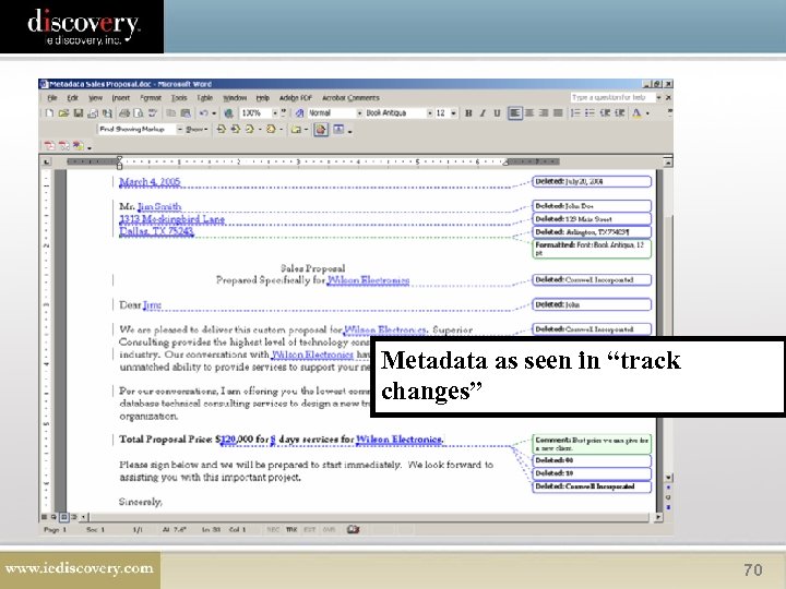 Metadata as seen in “track changes” 70 