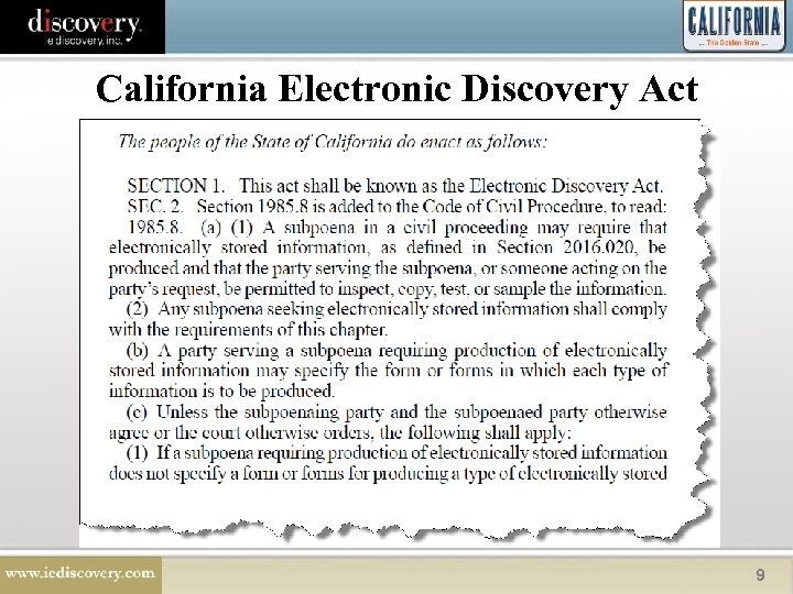 California Electronic Discovery Act 9 