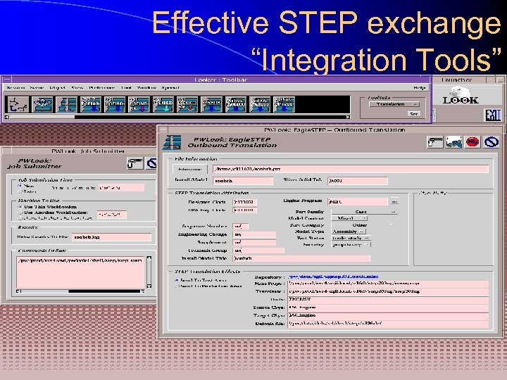 Effective STEP exchange “Integration Tools” 