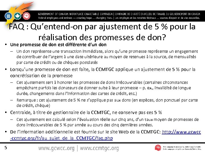 FAQ : Qu’entend-on par ajustement de 5 % pour la réalisation des promesses de