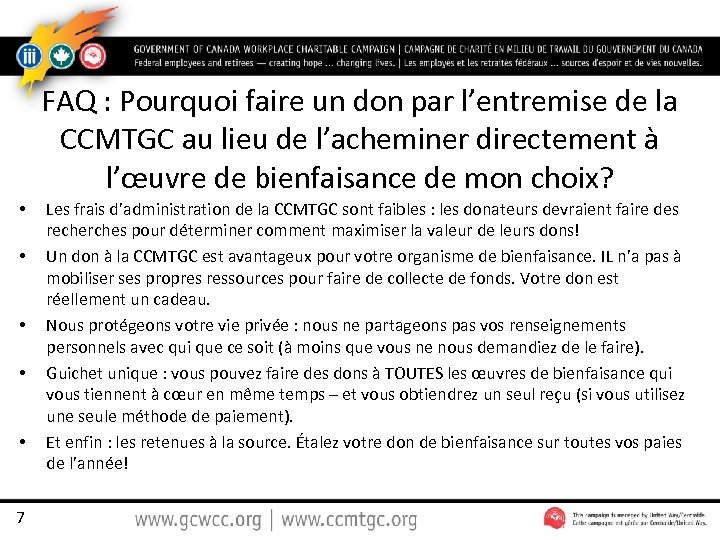 FAQ : Pourquoi faire un don par l’entremise de la CCMTGC au lieu de