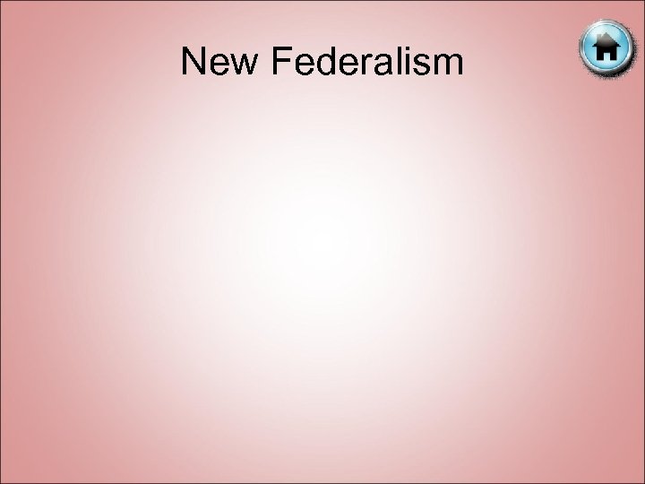 New Federalism 