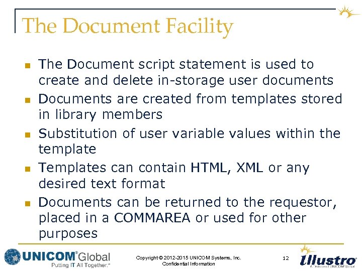 The Document Facility n n n The Document script statement is used to create