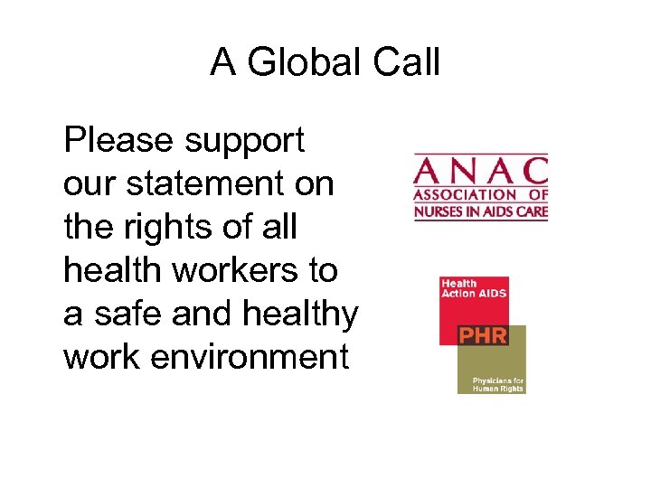 A Global Call Please support our statement on the rights of all health workers
