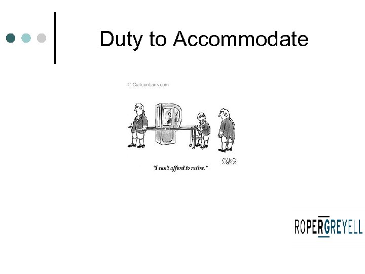 Duty to Accommodate 