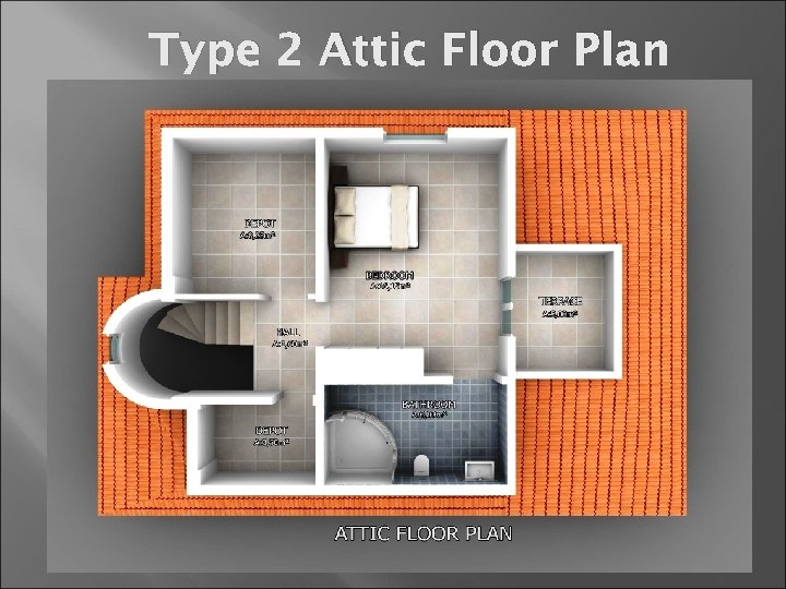 Type 2 Attic Floor Plan 