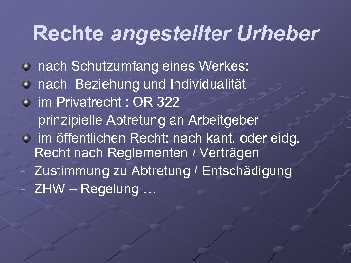 Rechte angestellter Urheber nach Schutzumfang eines Werkes: nach Beziehung und Individualität im Privatrecht :