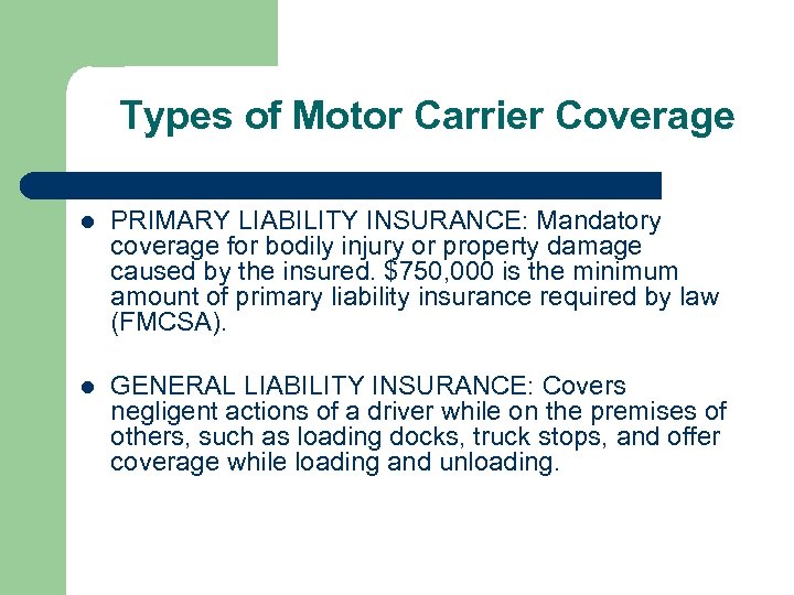 Motor Carrier Insurance Verification Presented by Kirstie Nixon