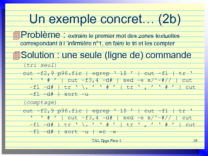 Un exemple concret… (2 b) 4 Problème : extraire le premier mot des zones