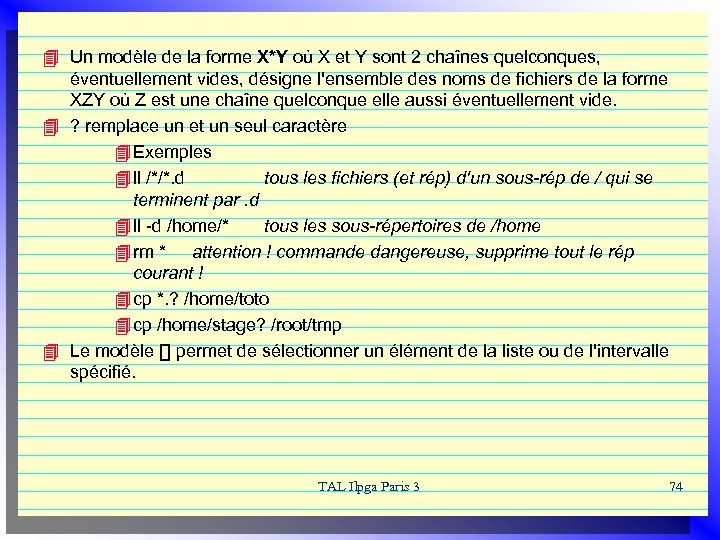 4 Un modèle de la forme X*Y où X et Y sont 2 chaînes