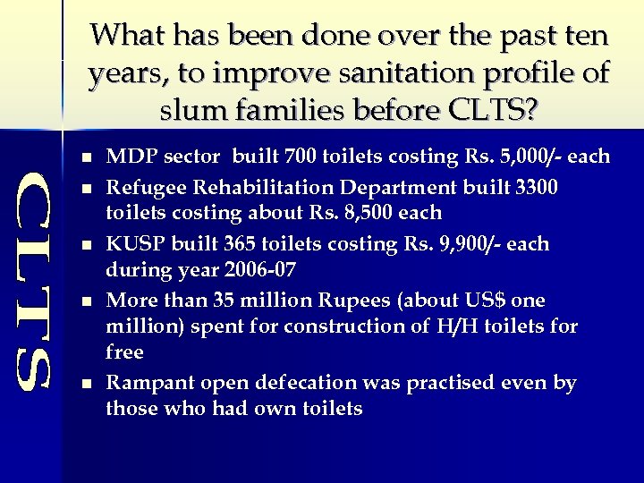 What has been done over the past ten years, to improve sanitation profile of