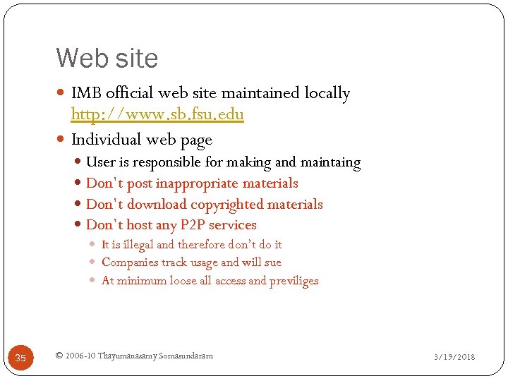 Web site IMB official web site maintained locally http: //www. sb. fsu. edu Individual