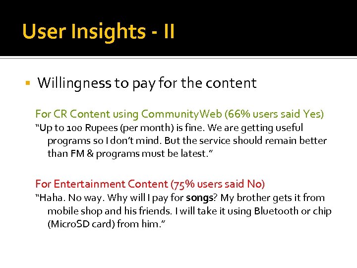 User Insights - II Willingness to pay for the content For CR Content using