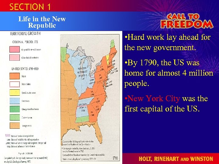 SECTION 1 Life in the New Republic • Hard work lay ahead for the